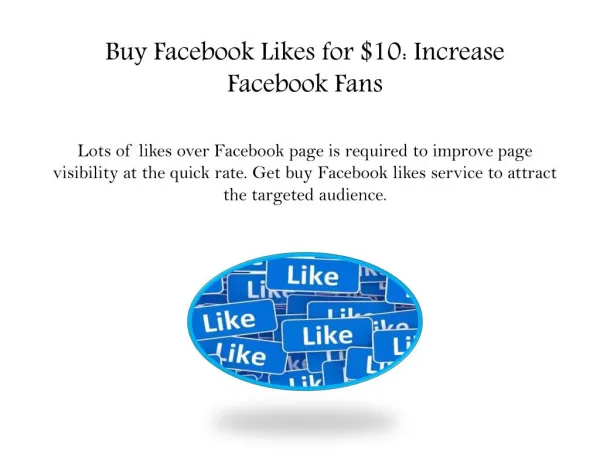 Buy Facebook Likes for $10: Increase Facebook Fans