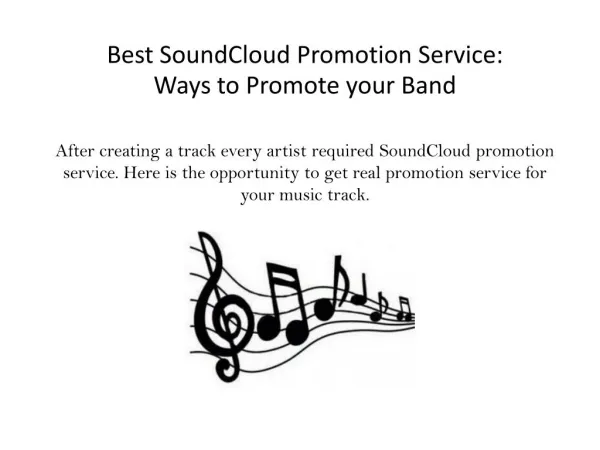 Best SoundCloud Promotion Service: Ways to Promote your Band