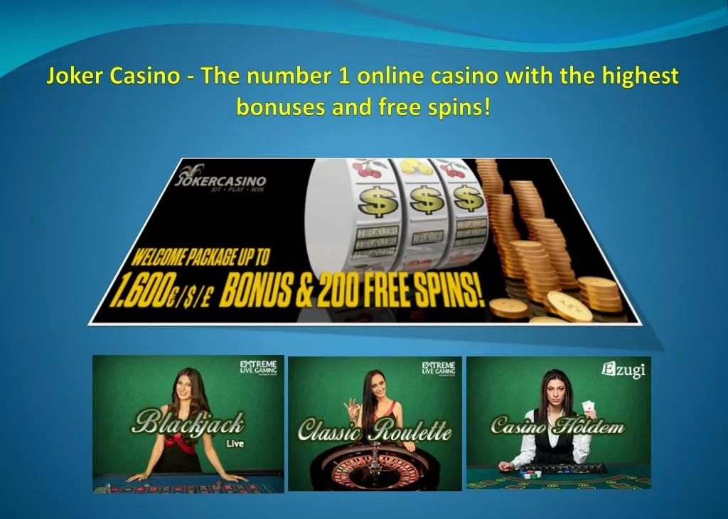joker casino the number 1 online casino with the highest bonuses and free spins