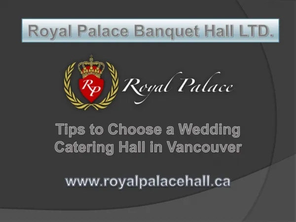Tips to Choose a Wedding Catering Hall in Vancouver