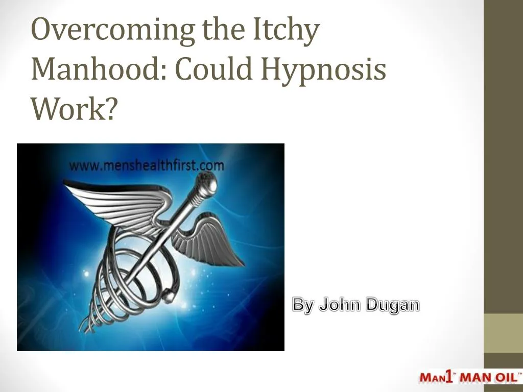 overcoming the itchy manhood could hypnosis work