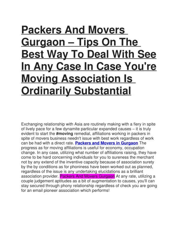 Packers And Movers Gurgaon – Tips On The Best Way To Deal With See In Any Case In Case You're Moving Association Is Ordi