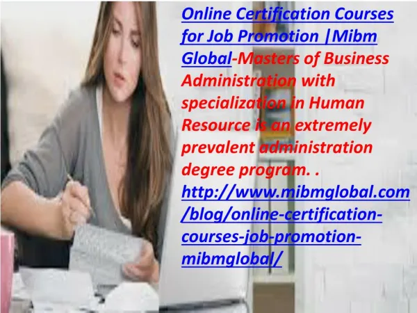 In each association there is an Online Certification Courses for Job Promotion
