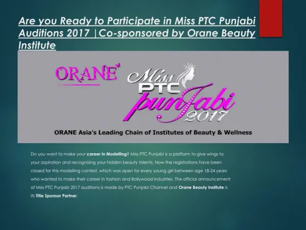 Are you ready to Participate in Miss PTC Punjabi Auditions 2017 | Co-sponsored by Orane Beauty Institute