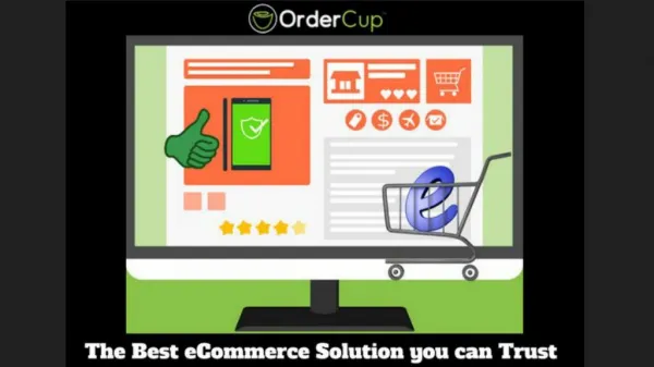 OrderCup: An evolution of eCommerce and leader in eCommerce Solutions