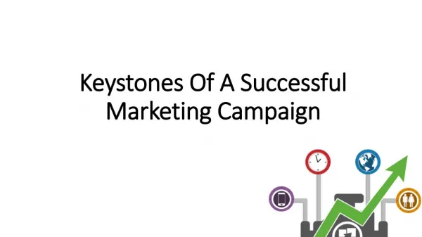 Keystones Of A Successful Marketing Campaign