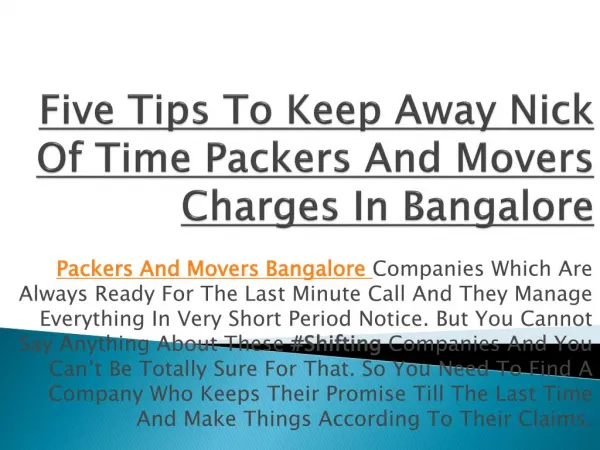 Five Tips To Keep Away Nick Of Time Packers And Movers Charges In Bangalore