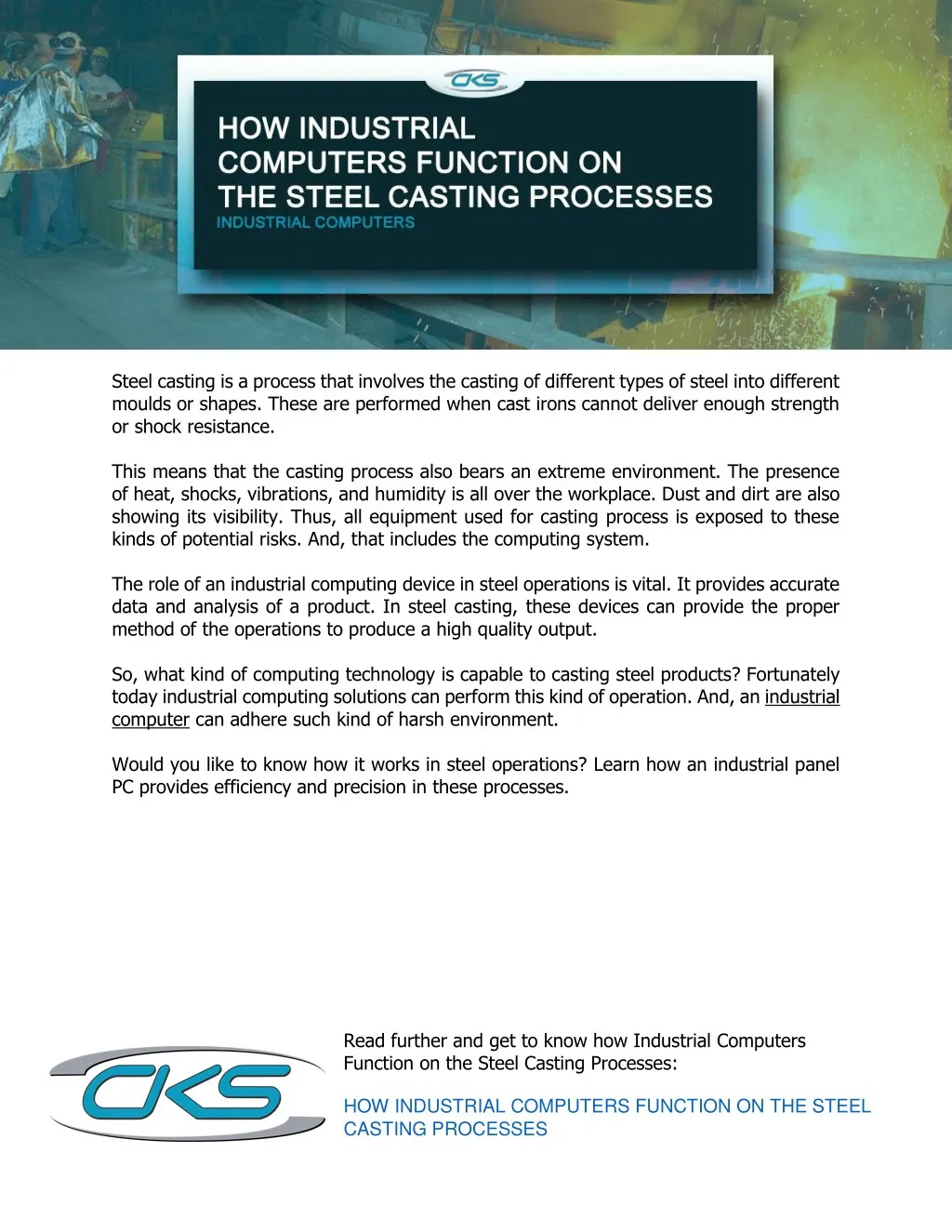 steel casting is a process that involves