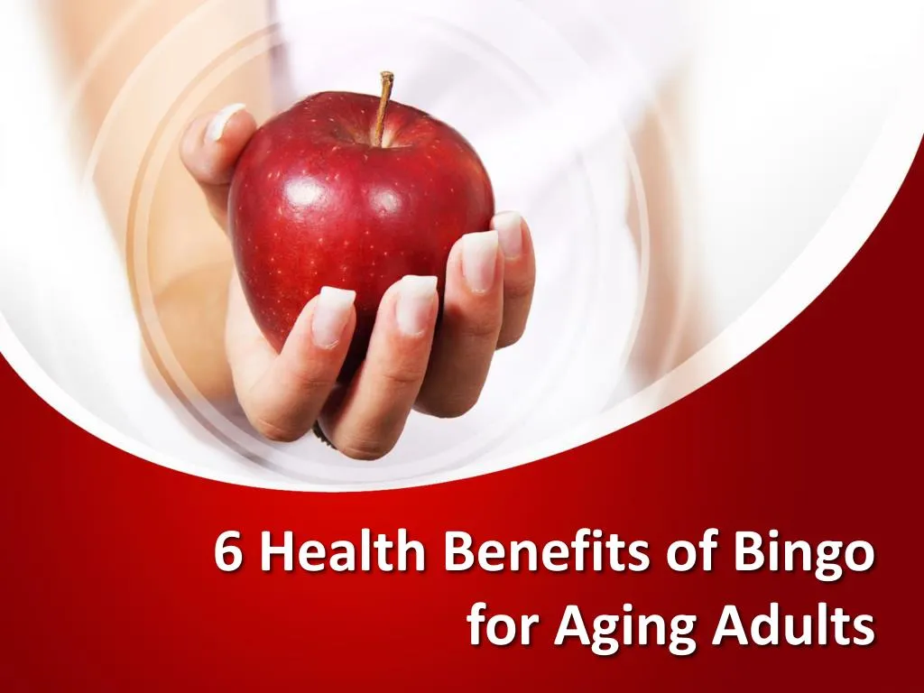 6 health benefits of bingo for aging adults