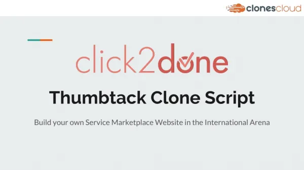 Why do you need Thumbtack Clone?