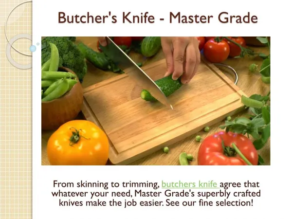 Butcher's Knife - Master Grade