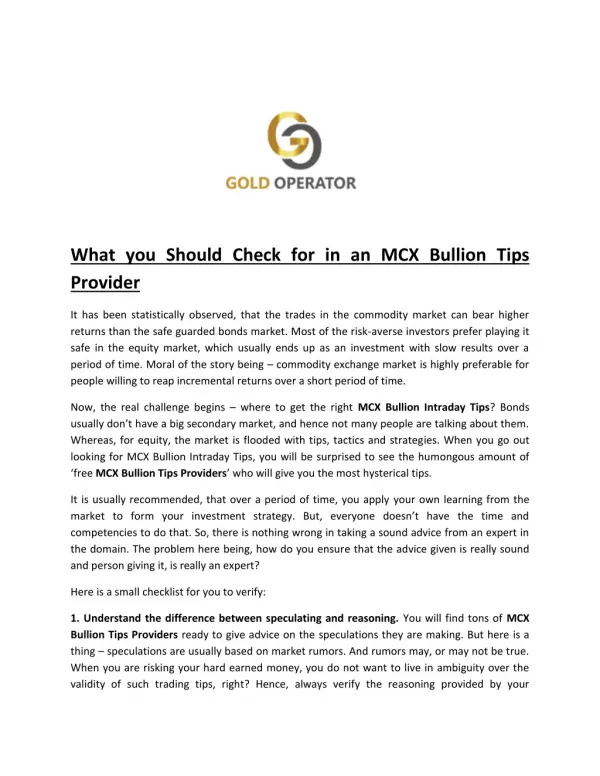 Get the Profitable MCX Bullion Intraday Tips with Gold Operator