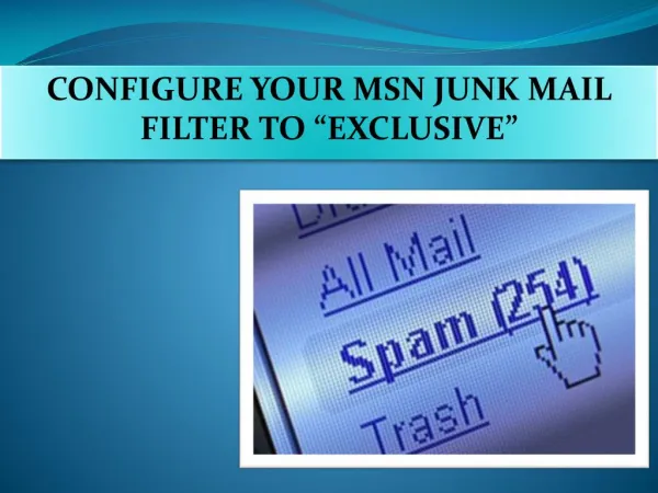 Setup Junk Mail in MSN account