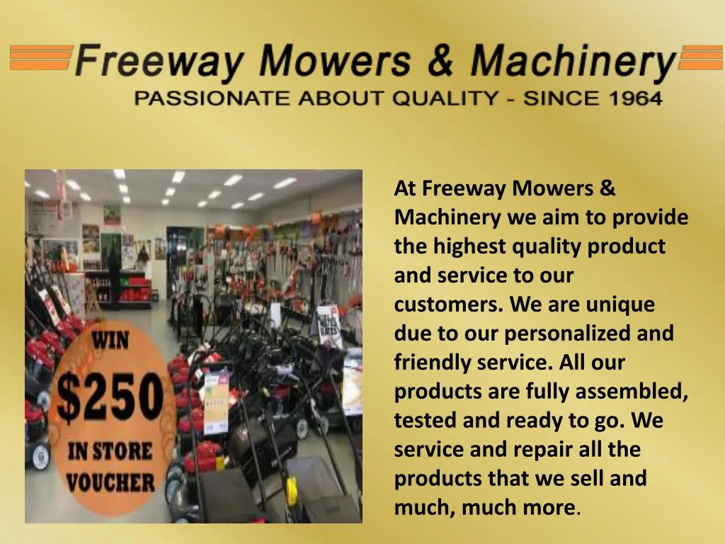 at freeway mowers machinery we aim to provide