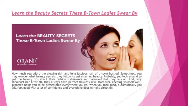 Learn the Beauty Secrets These B-Town Ladies Swear By | Orane