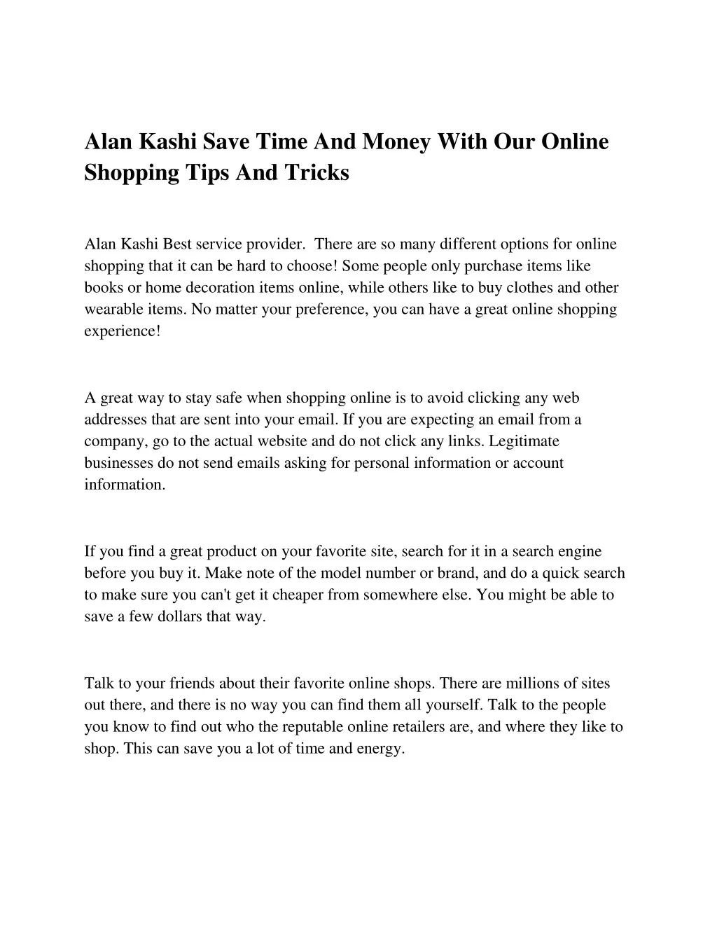 alan kashi save time and money with our online