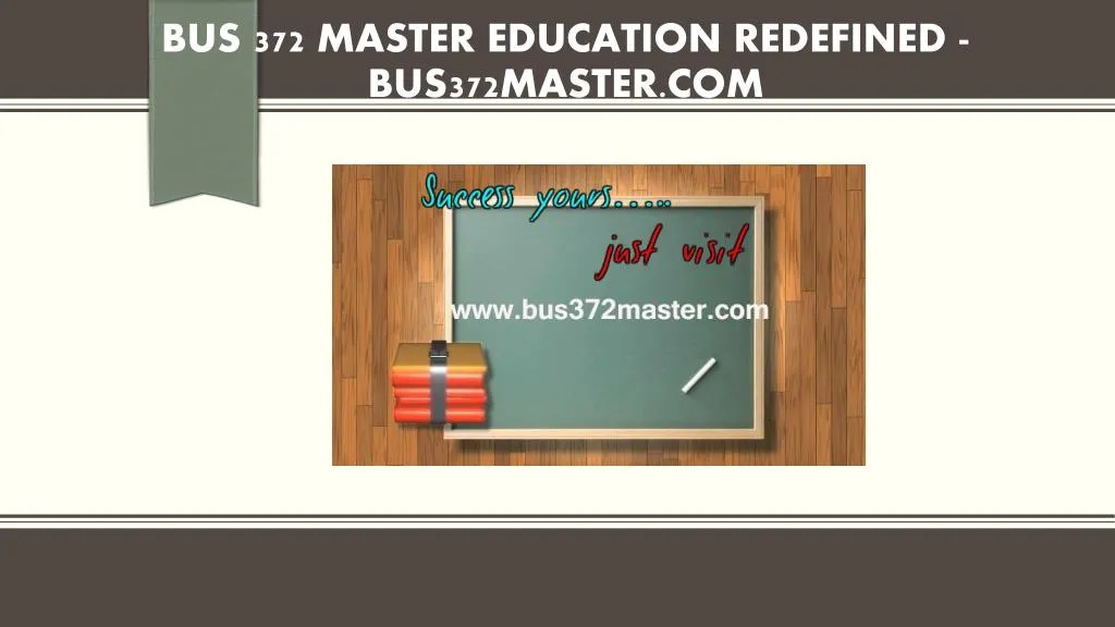 bus 372 master education redefined bus372master com