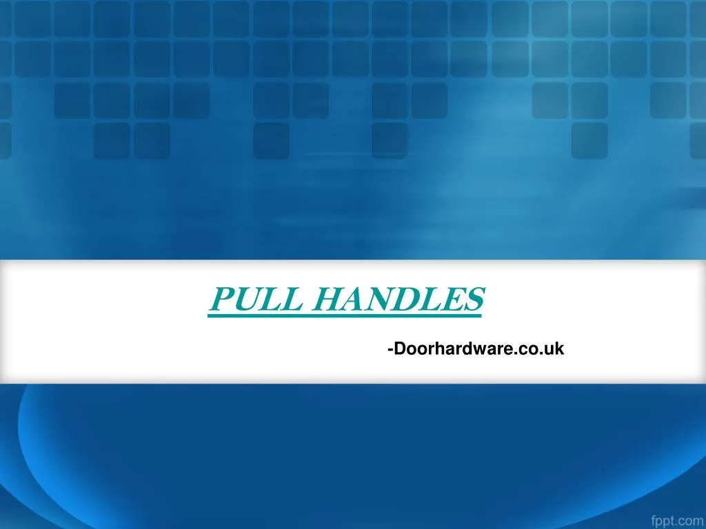 pull handles