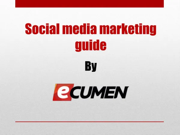 Social media marketing guide by Ecumen