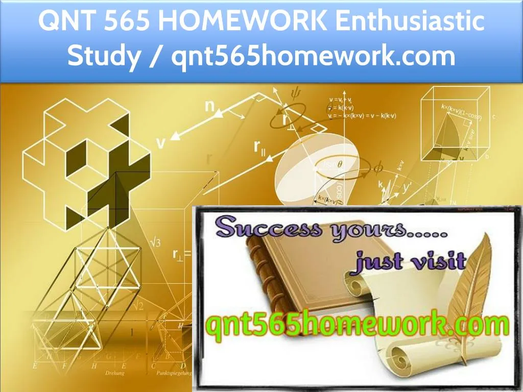 qnt 565 homework enthusiastic study