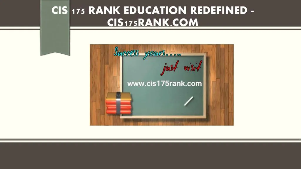 cis 175 rank education redefined cis175rank com
