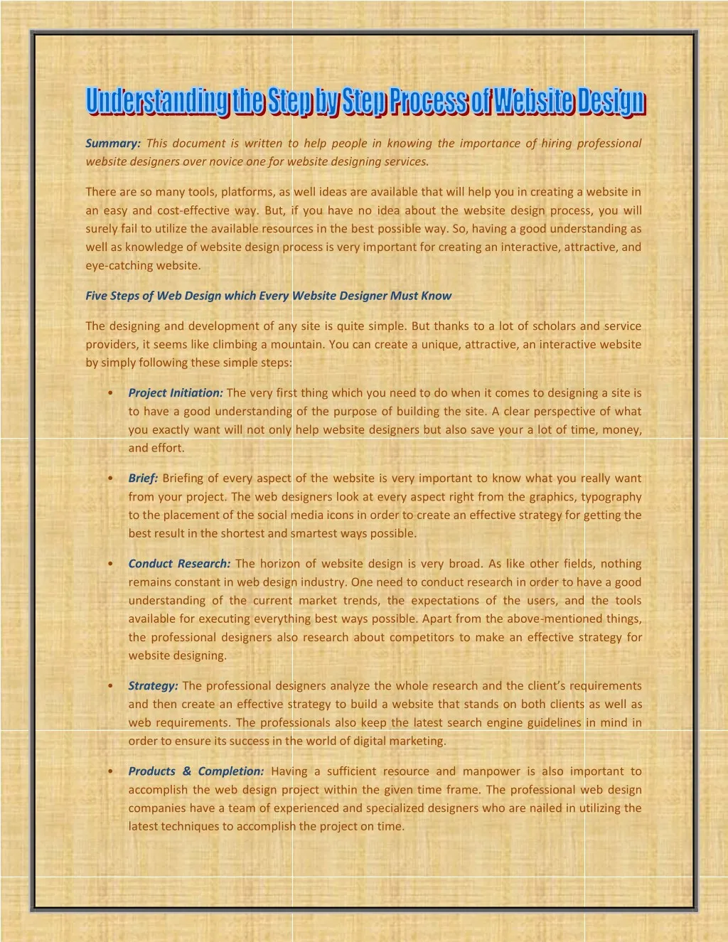 summary this document is written to help people