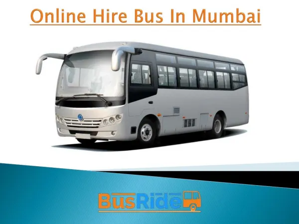 Online Hire Bus In Mumbai-Bus Ride