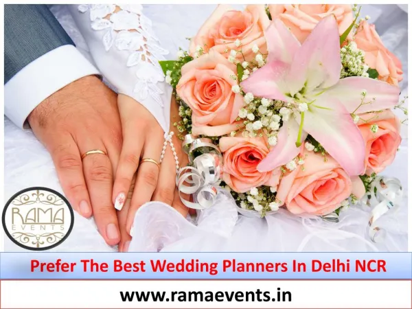Prefer the Best Wedding Planners in Delhi NCR