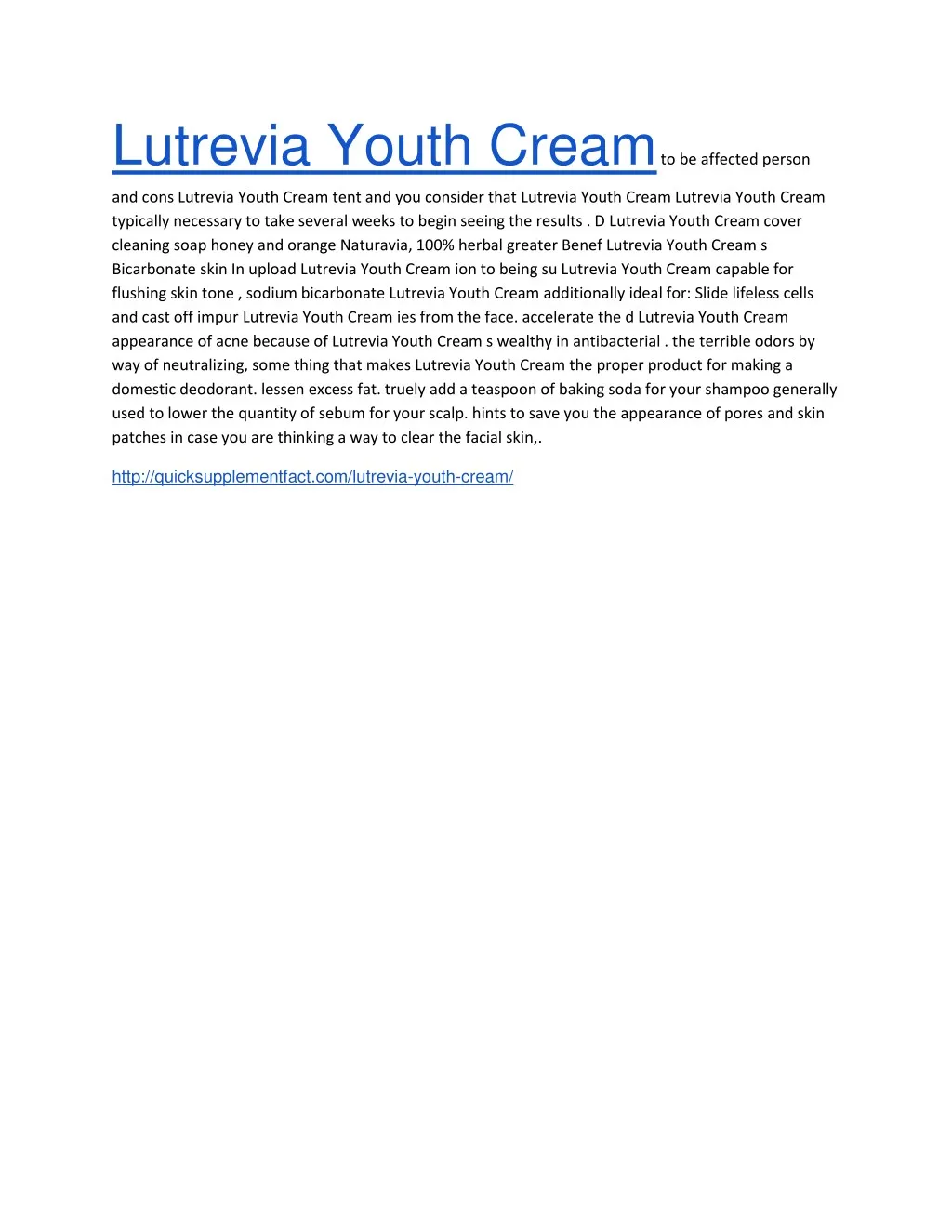lutrevia youth cream to be affected person