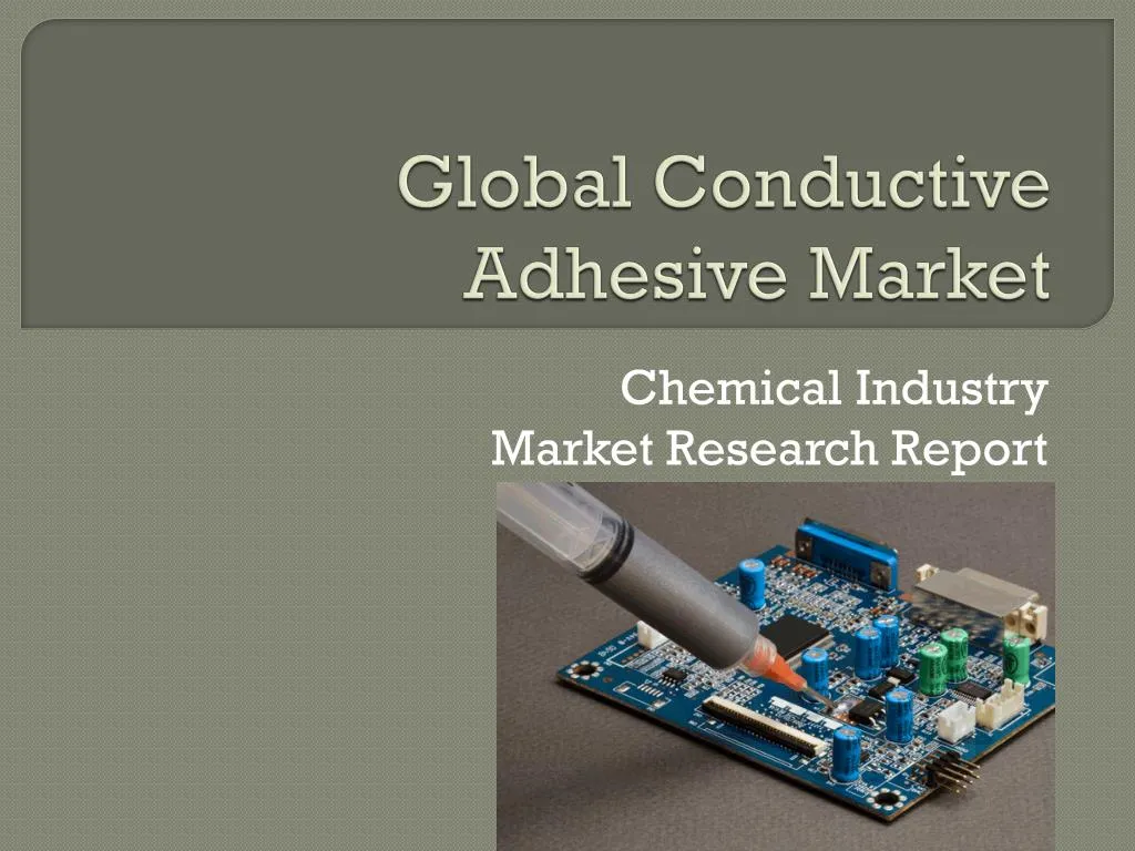global conductive adhesive market