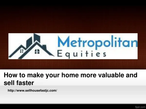 How to make your home more valuable and sell faster