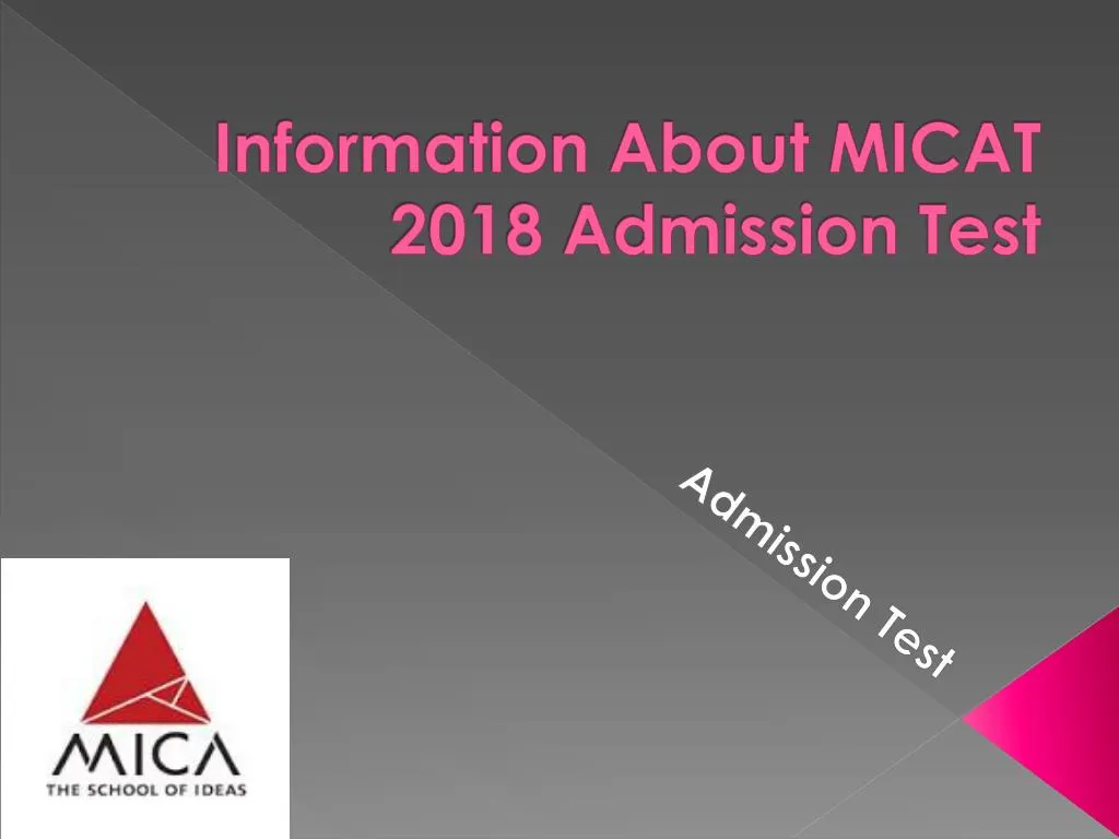 information about micat 2018 admission test