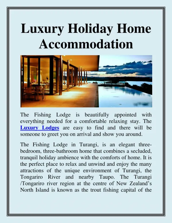 Luxury Holiday Home Accommodation