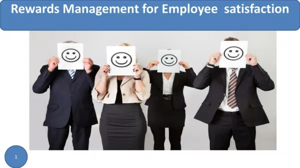 Rewards management for employee satisfaction