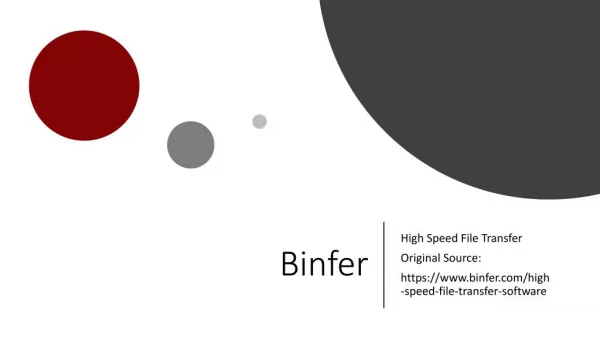 Binfer High Speed File Transfer Software