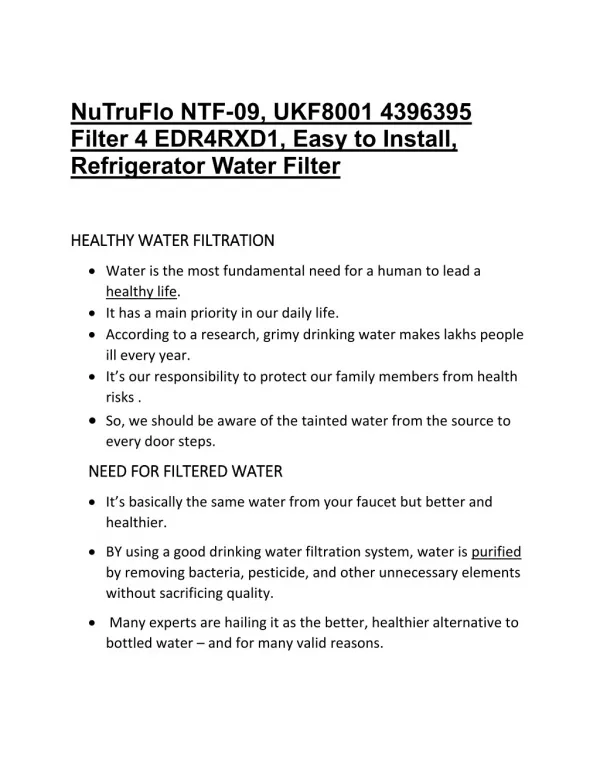 NuTruFlo NTF-09, UKF8001 4396395 Filter 4 EDR4RXD1, Easy to Install, Refrigerator Water Filter