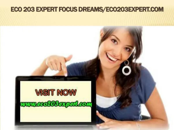 ECO 203 EXPERT Focus Dreams/eco203expert.com