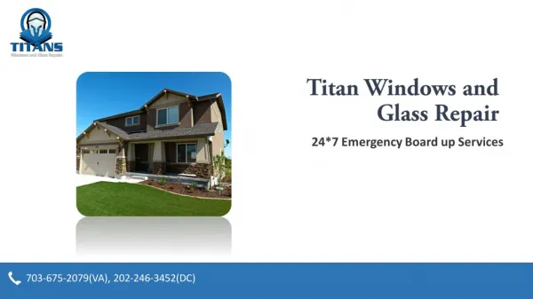 Residential Glass Service Repair in Alexandria VA | Titan Window Glass Repair