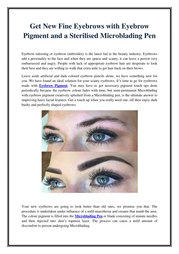 Get New Fine Eyebrows with Eyebrow Pigment and a Sterilised Microblading Pen