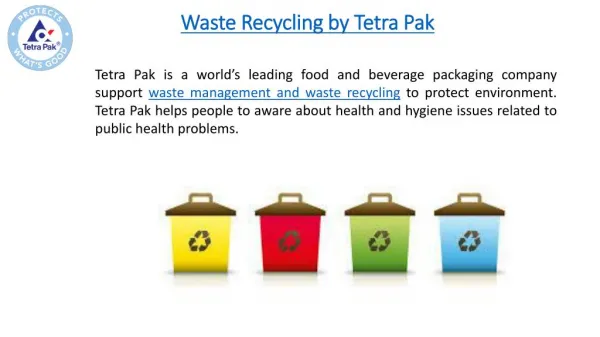 Waste Recycling and Segregation by Tetra Pak