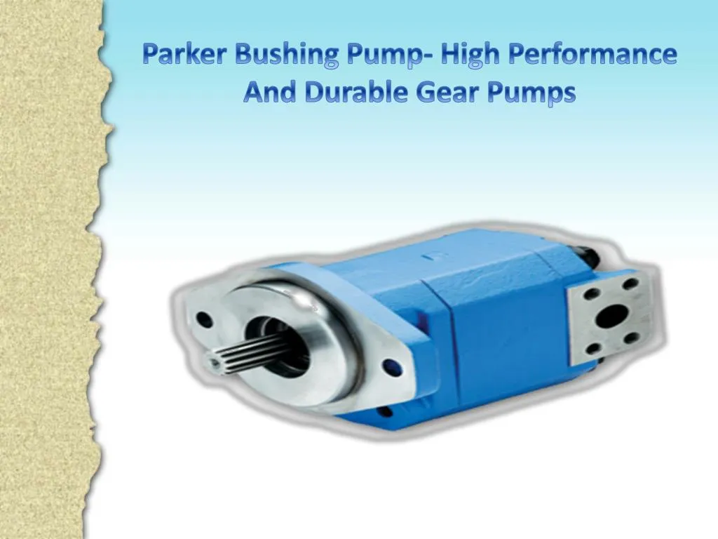 parker bushing pump high performance and durable