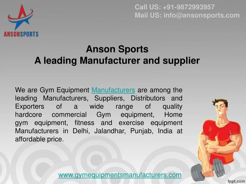 call us 91 9872993957 mail us info@ansonsports com