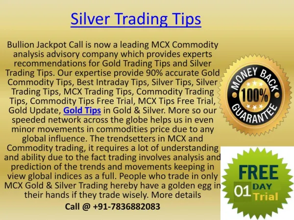 100% Accurate Free Expert Tips‎ in Gold Silver on Bullion Jackpot Call