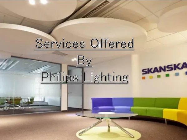 Services Offered By Philips Lighting