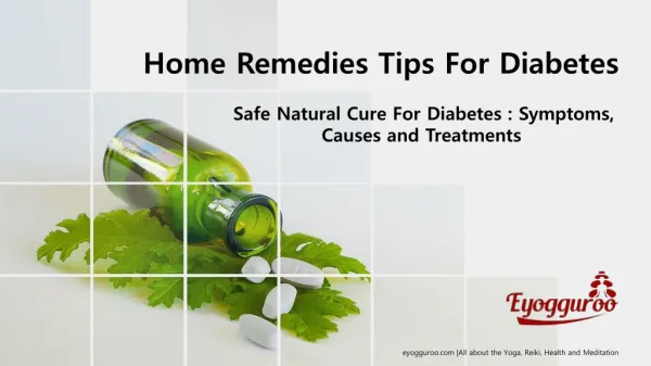 Know About the Home remedies tips for diabetes