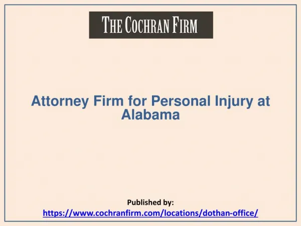 Attorney Firm for Personal Injury at Alabama