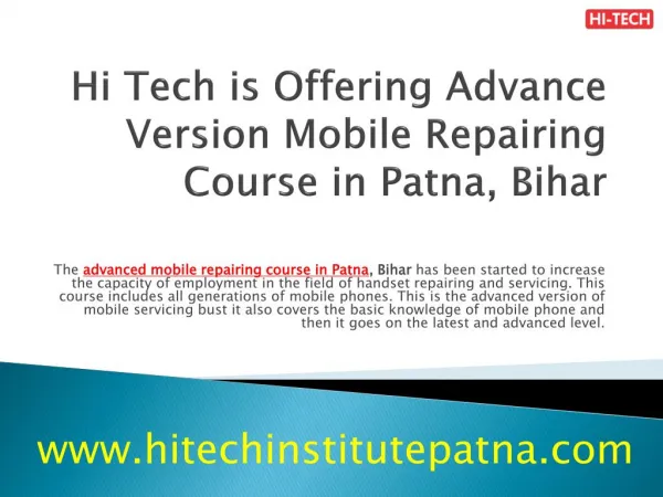 Hi Tech is Offering Advance Version Mobile Repairing Course in Patna, Bihar