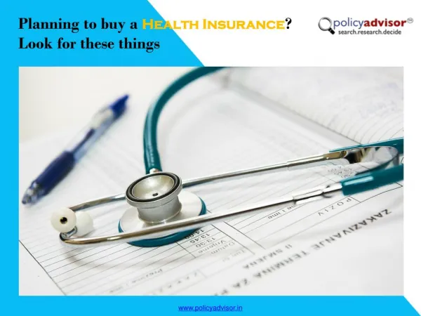 Planning to Buy a Health Insurance? Look for These Things