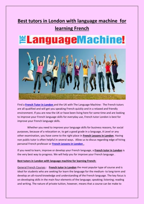 Best tutors in London with language machine for learning French