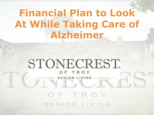 Financial Plan to Look At While Taking Care of Alzheimer